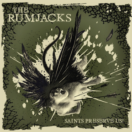 The Rumjacks : Saints Preserve Us !